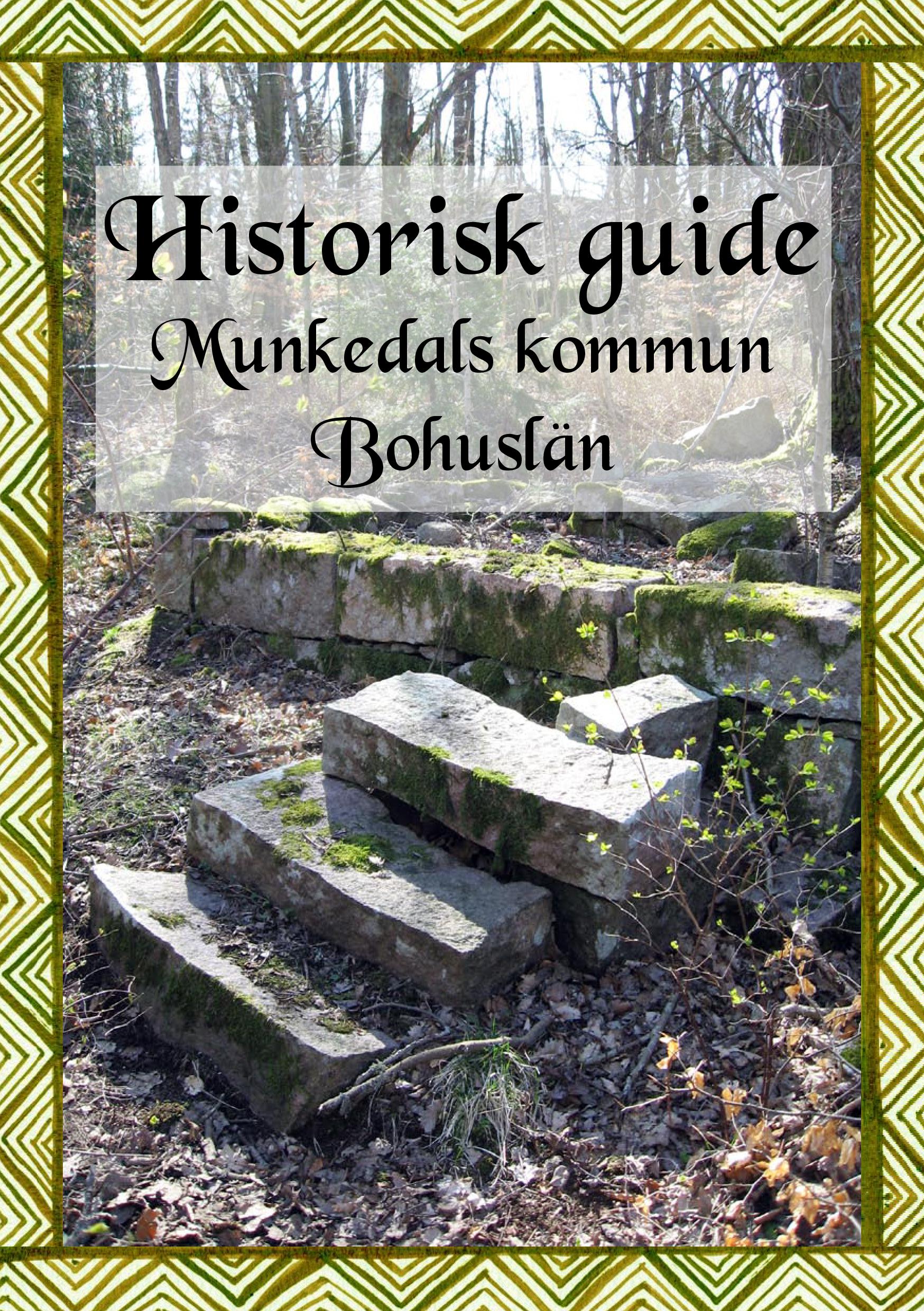 Historisk guide Munkedals kommun omslag.jpg